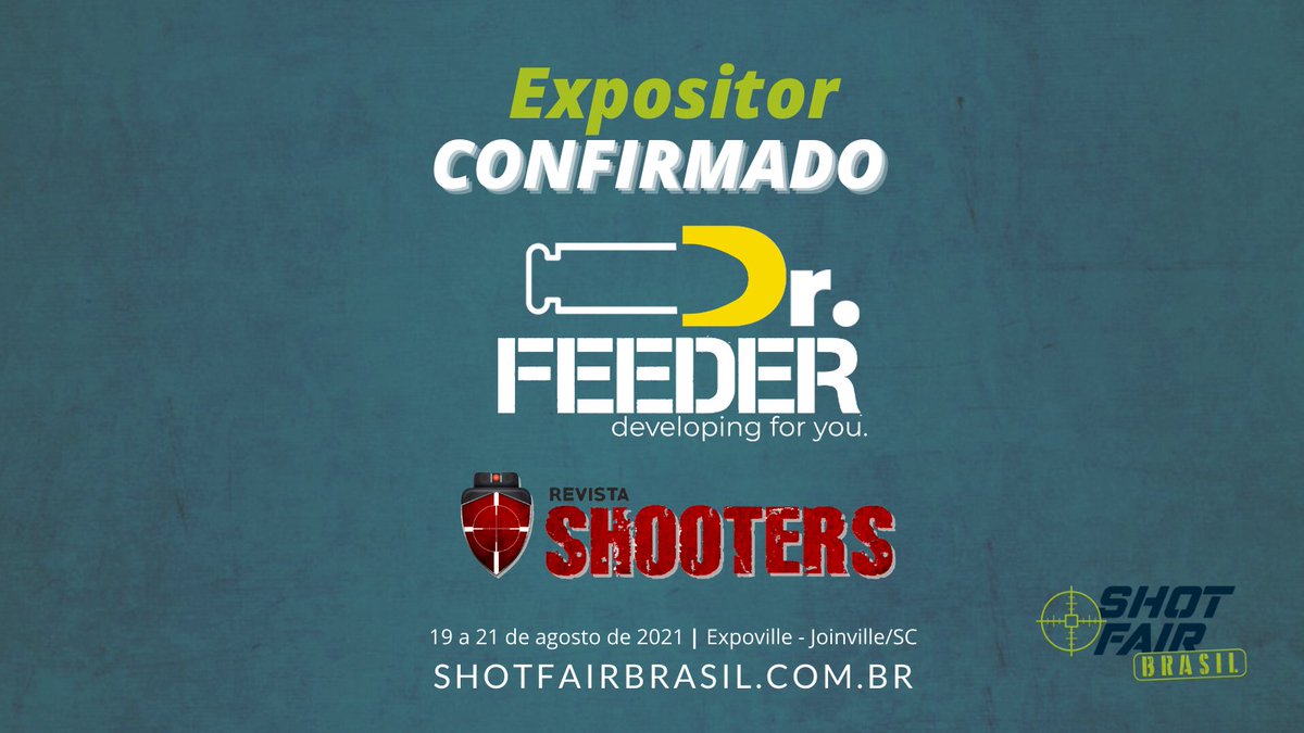 ShotFairBrasil's tweet photo. A Dr. Feeder e a Revista Shooters estarão juntas como expositores na Shot Fair Brasil. Garanta já seu ingressos a preços promocionais. Aproveite o 1º lote. Acesse https://t.co/ZgusJTw6nA
#shotfairbrasil #joinville #eventos #armas #tiro #feira #tiroaoalvo #defesapessoal #seguranca https://t.co/wcVuVQ2ycO