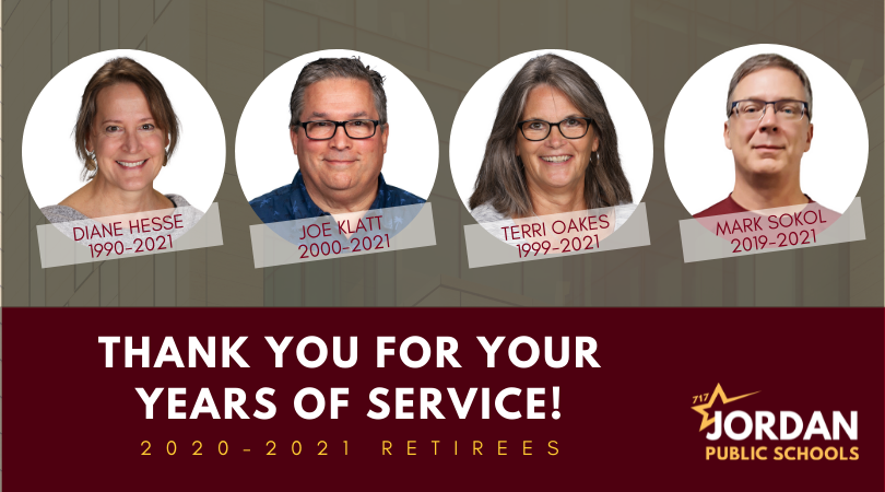 This evening our School Board is celebrating four JES retirees: Diane Hesse, Joe Klatt, Terri Oakes and Mark Sokol. 🎉 They have given so much to the students and community of Jordan. Please help us say thank you for their years of service with Jordan Public Schools. 👏