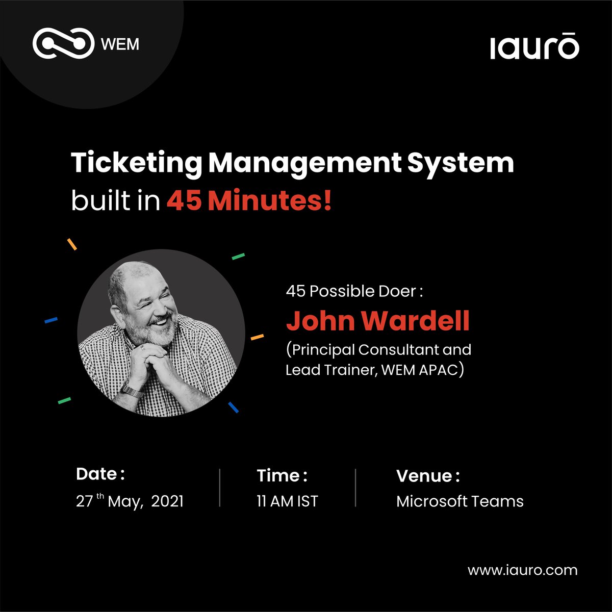 iauro's tweet photo. In the second episode of its #45Possible! John Wardell from @ApacWem will build a Ticketing Management System for a Technical Call Center in just 45 minutes!
Witness the challenge on 27th May at 11AM on: https://t.co/WByQ6sulNq
#iauro #wem #webinar #event #nocode #technology https://t.co/aPFJ5TzJNT