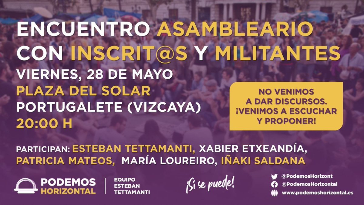 etettamantti's tweet photo. Este 28 de mayo a las 20 horas estaré en la Plaza del Solar de Portugalete (Vizcaya) dialogando con nuestr@s compañer@s de la zona, acompañado por @Xabieretxean @patripodemos @MariaLoureiro87 e  Iñaki Saldaña Os esperamos. Sí se puede!!! https://t.co/pxHS9DGOuE