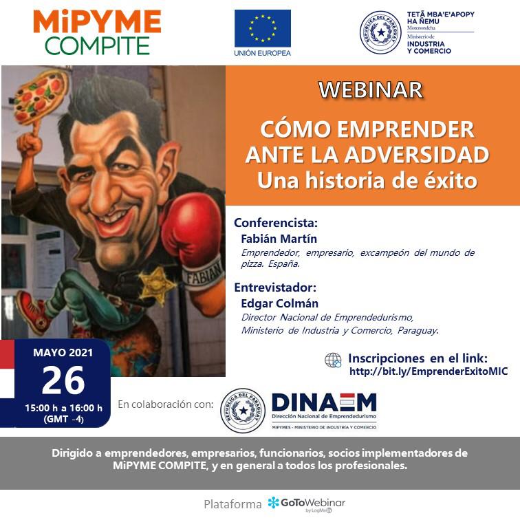 UIP_py's tweet photo. 👉🏻 Participá del webinar ”Cómo emprender ante la adversidad. Una historia de éxito”
🖥 Acceso libre y gratuito
📆 26/05/2021
🕒 15:00
📍 Inscripción: https://t.co/37SaenvTzI
#MiPYMECOMPITE #MIC #DINAEM https://t.co/LckWxQqPTv