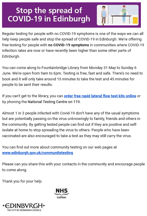 Free 15 minute COVID-19 testing in Fountainbridge Libary, from Monday 31st of May to Sunday 6th of June. 9am to 6pm. No Symptoms or Appointment Required
