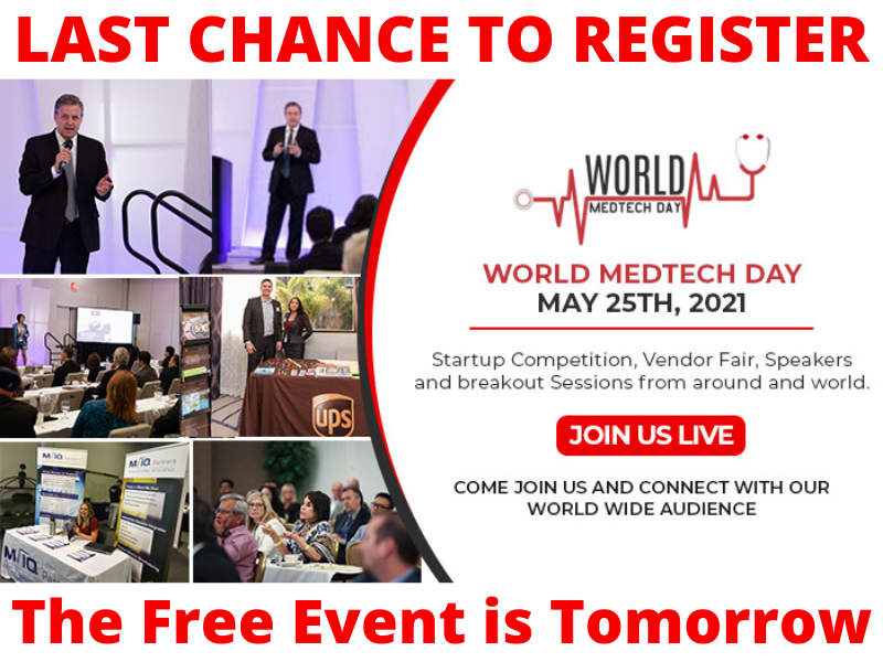 MedTechMonday's tweet photo. Last Chance to Register for World Medtech Day tomorrow on May 25th, 2021 - https://t.co/6X9CQ4HKO2 Only 50 Free Tickets Remain #medtech #biotech #medicaldevice #womeninmedtech 4 more speakers added to the event. Sign up now!!! https://t.co/3h8OpPnRo7