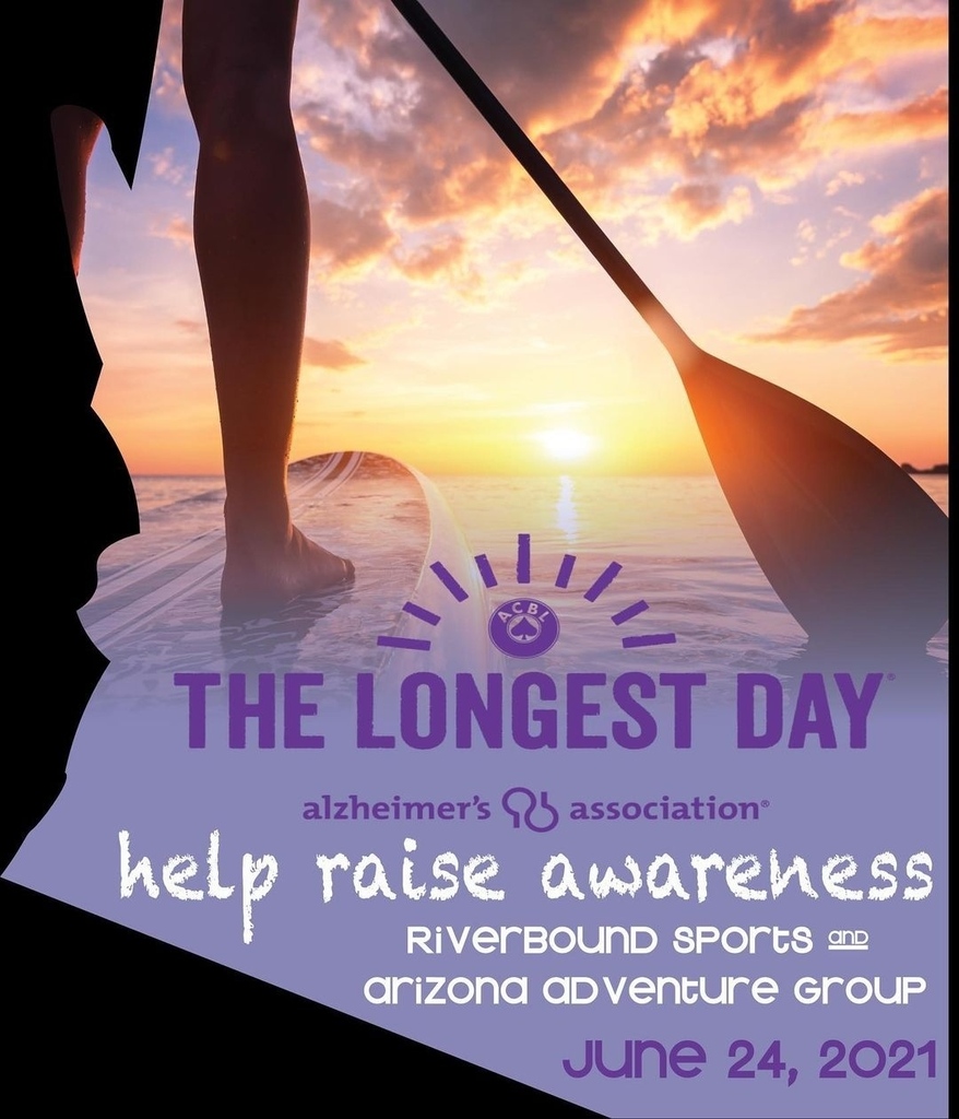 June 24 is #TheLongestDay, when we honor the strength of those battling Alzheimer’s. Join us and @arizona_adventure_group for a sunrise or sunset paddle — and help raise awareness for the Alzheimer’s Association. Link in bio (and check our FB for event i… instagr.am/p/CPRHpwOJEF3/