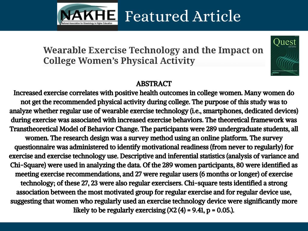 NAKHEorg's tweet photo. *Featured Article* 

McFadden, Carrie. “Wearable Exercise Technology and the Impact on College Women’s Physical Activity.” Quest 73, no. 2 (April 3, 2021): 179–91. https://t.co/a9CMXFR76G. https://t.co/HPv3pXaIxU