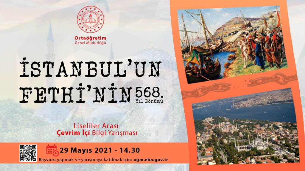 meb_ogm's tweet photo. 568. yıl dönümünde İstanbul'un Fethi'ni bir kez daha gururla kutluyoruz.

Çağ kapatıp, çağ açan bu müjdeli fethe ve Fatih'e ilişkin bildiklerimizi "Liseliler Arası Çevrim İçi Bilgi Yarışması"nda tazeleyelim.

@tcmeb 
@ziyaselcuk 
@cengizmete https://t.co/9BkyUJbAj6