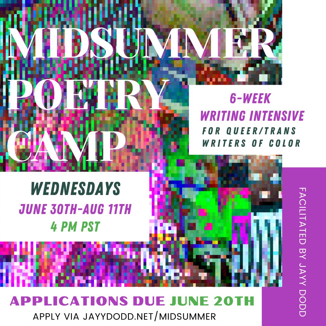 🚨 POETRY WORKSHOP ANNOUNCEMENT! 

This summer, I’m teaching a 6-week poetry workshop for Black+Indigeneous Queer/Trans Writers (of Color)! Space is limited (15ppl max)

Applications due JUNE 20th! 

APPLY HERE: forms.gle/AawY5jfr1sjEoi…

#poetrycommunity #poetryworkshop