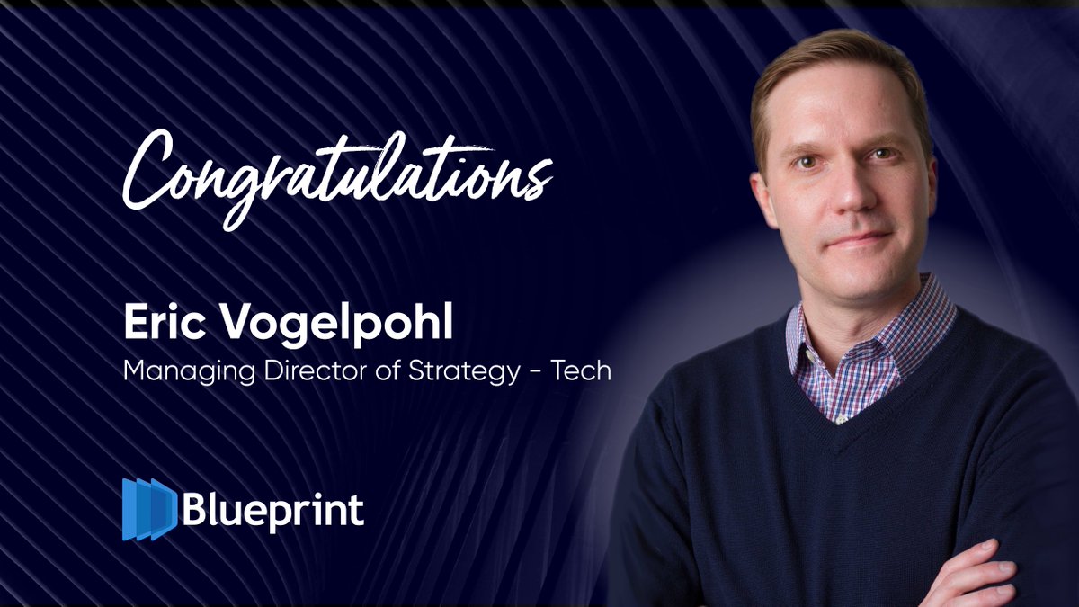 bpcs_tech's tweet photo. It's our pleasure to announce that @EricVogelpohl has been #promoted to Managing Director of Strategy - Tech. The impact Eric has made on Blueprint over the past 3 years is immense and we're excited to see him thrive in his new role! #BPTech https://t.co/CBu3W9eYwo