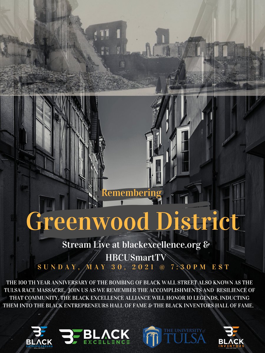 It has been 100 years since the Massacre in Tulsa. Please join us virtually for our live Commemoration Gala in Tulsa on Sunday, May 30th at 7:30pm by visiting our website BlackExcellence.org.