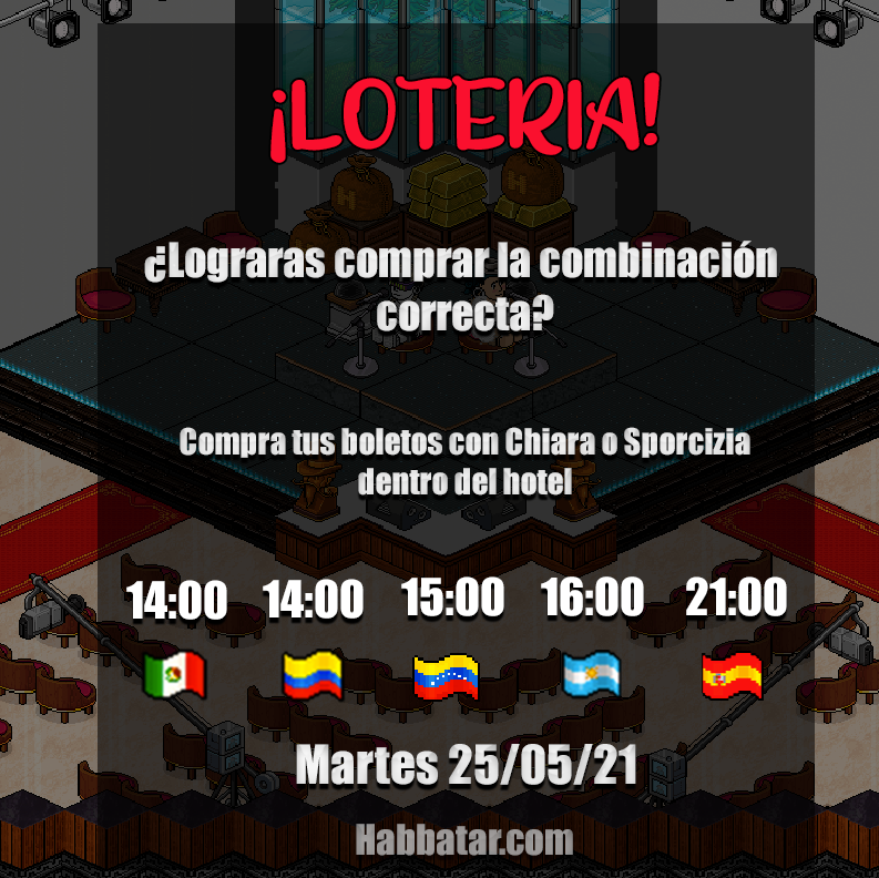 🤪 En esta ocasión más bien que el azar te haga compañía, con la nueva producción de lotería Habbatar 🎫
Llego el momento de poder ser millonario dentro de nuestro hotel y claramente no te lo podrás perder, solo aquí, en Habbatar.com🥳