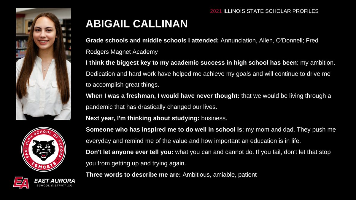 EASD131's tweet photo. STATE SCHOLAR PROFILES: Meet Abigail Callinan, one of 30 Tomcats named an Illinois State Scholar from the class of 2021. Congratulations to all our State Scholars! 
#reachyourfullpotential #statescholar https://t.co/Wc0kOSFWOe