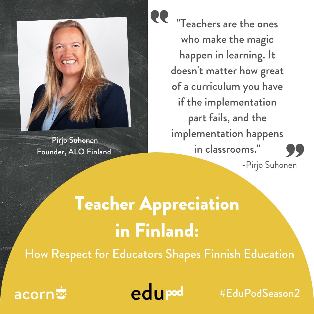 Episode 2 of #EduPodSeason2 is up! Tune in to hear from Pirjo Suhonen about how teacher appreciation lies at the heart of the Finnish education system. Search EduPod on Apple Podcasts or Spotify.

#podcast #educationpodcast #educators #teachers #AcornLabs