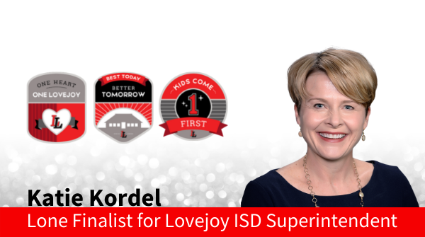 The Lovejoy ISD Board of Trustees unanimously approved Katie Kordel as the Lone Finalist for Superintendent. Read More: buff.ly/3vi2UUo #LovejoyProud