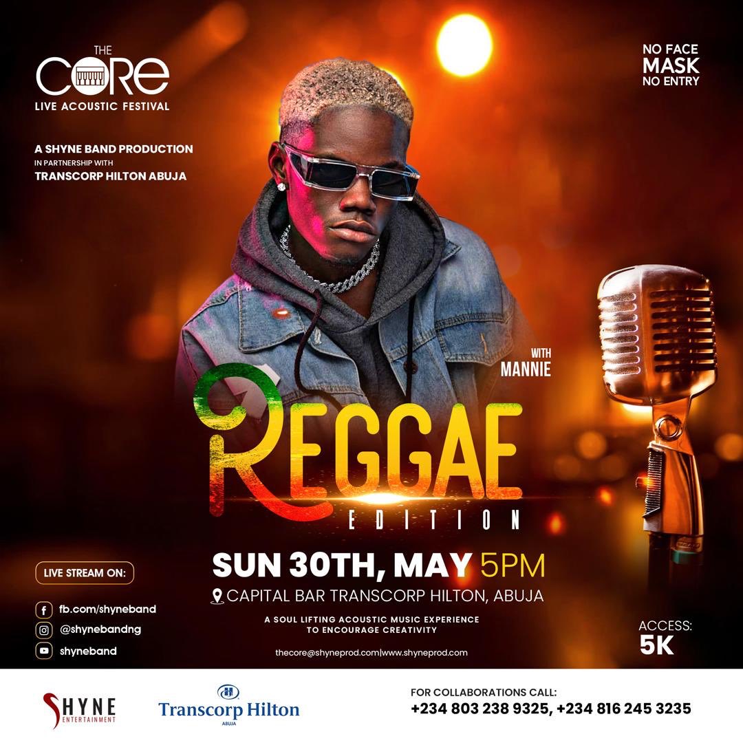 Badguymannie's tweet photo. Shyne Band in partnership with Transcorp Hilton Abuja
Presents:
THE CORe 5.0
REGGAE MUSIC EDITION
with Mannie and others
Emancipate your mind and let the music take you places.
Reggae music has no boundaries, unite as one and let peace reign.
#ReggaeCore
#ReggaeFestival https://t.co/FCxaI3almN