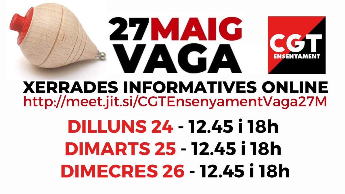 📢 Xerrades informatives online #VagaEducació27M

📅 Dimarts 25 - 12.45 i 18h
📅 Dimecres 26 - 12.45 i 18h

Connecta't 👉🏾 meet.jit.si/CGTEnsenyament…