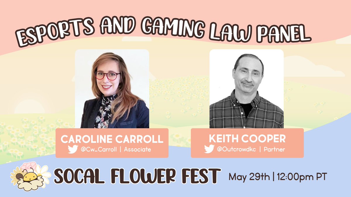 BruinGG's tweet photo. Curious about the legal side of esports? Tune in to “Esports and Gaming Law”, the first SoCal Flower Fest Panel! 🗣️ 

Watch @CW_Carroll and @Outcrowdkc @ https://t.co/GuGtfAHe8n on May 29th at 12pm PT. ⚖️

Graphic: @olivevhughes &amp; @NoraAurora1515 https://t.co/6VkyiJ8dp0