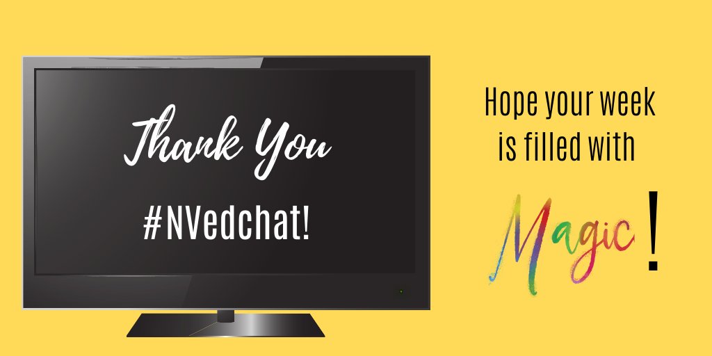 Wow! Your ideas are amazing #NVedchat!! What fun to be with you all tonight! Have a magical week! #MLmagical