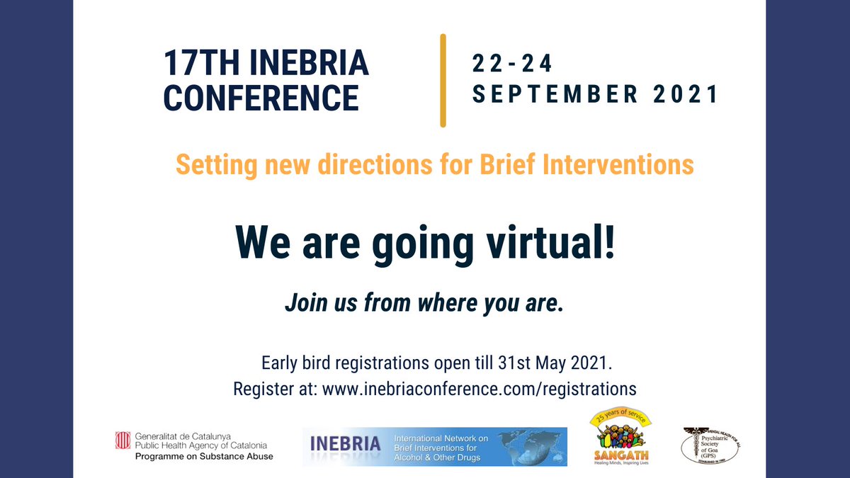 INEBRIA_Net's tweet photo. We are pleased to announce that the 17th Annual INEBRIA conference will be held virtually. Join us on 22-24 September 2021. Register now at https://t.co/NFWmHgH2Rs #INEBRIA2021 #FirstTimeInAsia #BriefInterventions #INEBRIAGoa #AddictionsResearch #SBIRT #Goa #Conference #India https://t.co/EONP9U9QVc