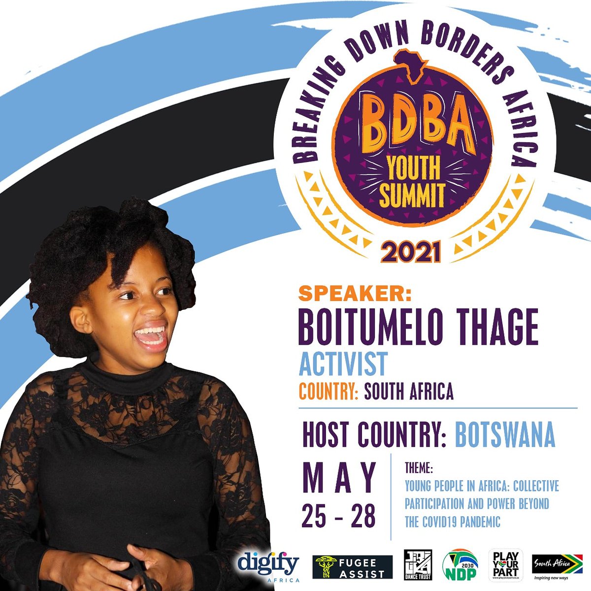 BDB_Africa's tweet photo. #bdbayouthsummit2021 brings you @Boitumelothage_ to the table!! She will be joining the speakers for today's summit. Be sure to join and register on the link here: https://t.co/x1ZqFv2PzZ
#Africanyouth #BDBA https://t.co/UjtACHAMwF