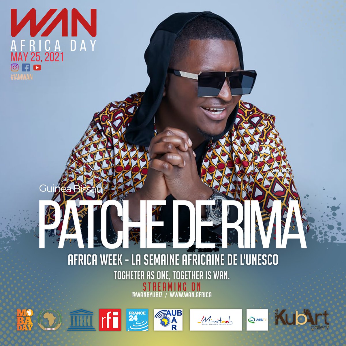 WANbyUbiz's tweet photo. Africa Day 25 May 2020 by WAN PROGRAMM
Show: 8pm in Paris, 6pm in Dakar, 7pm in Yaoundé
Live streaming concert: 10pm in Paris, 8pm in Lomé, 7pm in Bangui
#unesco #africanunion #rfi #france24 #africaday #mobaday https://t.co/F4wlXVSuje
