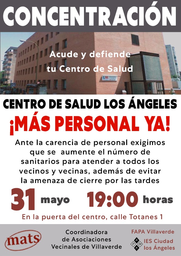 💥El próximo 31 de Mayo a las 19h⏱️ acude en defensa de la Atención Primaria al Centro de salud🏥 "Los Ángeles" c/Totanes 1, Ciudad de los Ángeles (villaverde)
 En este C.S faltan más del 50% del personal médico . Es inadmisible. Trabajadors y vecins ¡¡¡NO FALTÉIS!!!