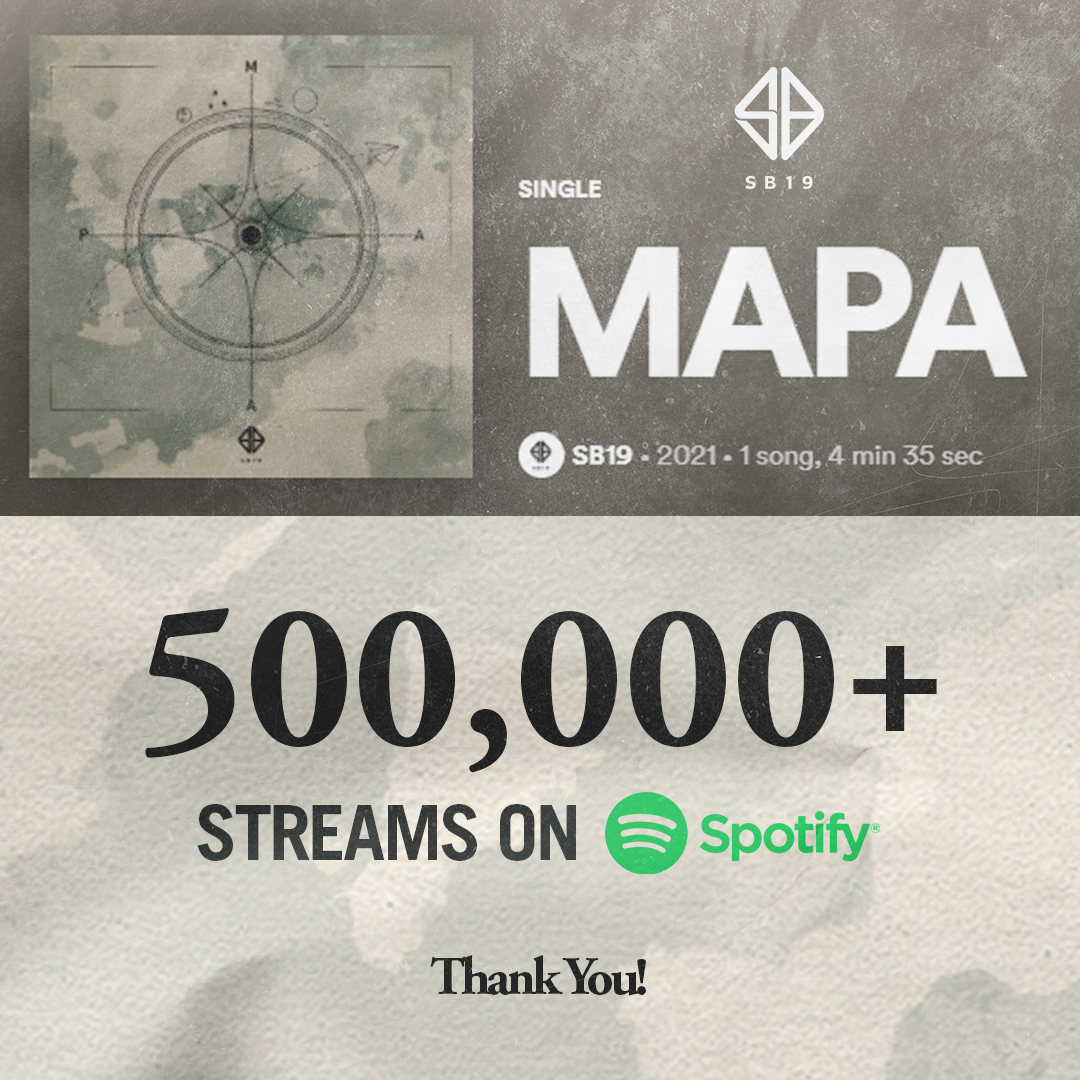 #SB19 'MAPA' hits 500,000+ Spotify Streams and still counting! 🎧 Listen to #SB19MAPA here: sptfy.com/iu0A 🎬 Watch on YouTube: youtu.be/DDyr3DbTPtk