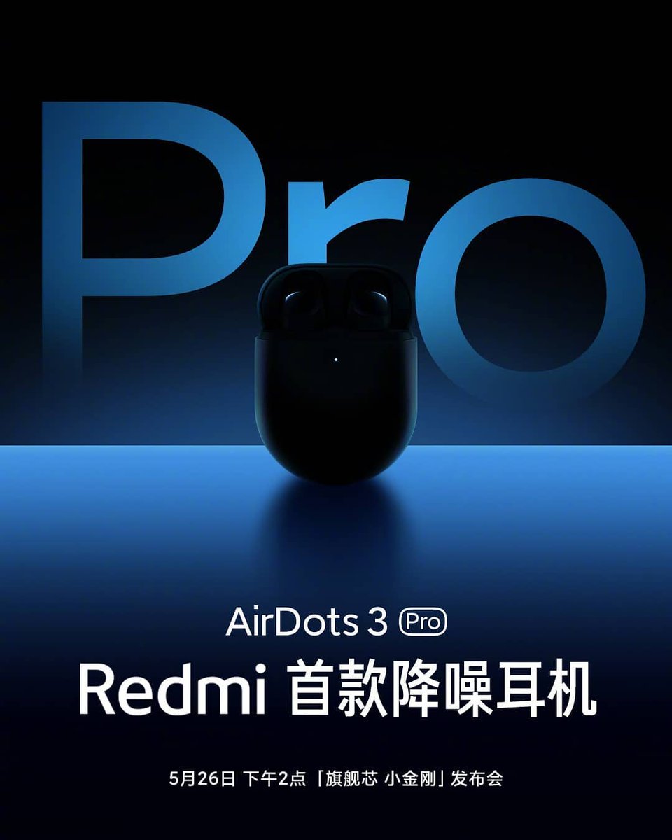 64_BitTech's tweet photo. Redmi AirDots3 Pro will Make It's Debut in China on 26th of May along with the Redmi Note10 Series
.
.
#Redmi #RedmiAirDots #AirDots3 #RedmiAirDots3Pro #RedmiAirDots3 #AirDots3Pro #RedmiNote10Series #AirDotsXiaomi #AirdotsPro #XiaomiAirDots https://t.co/duk4XVOxTH
