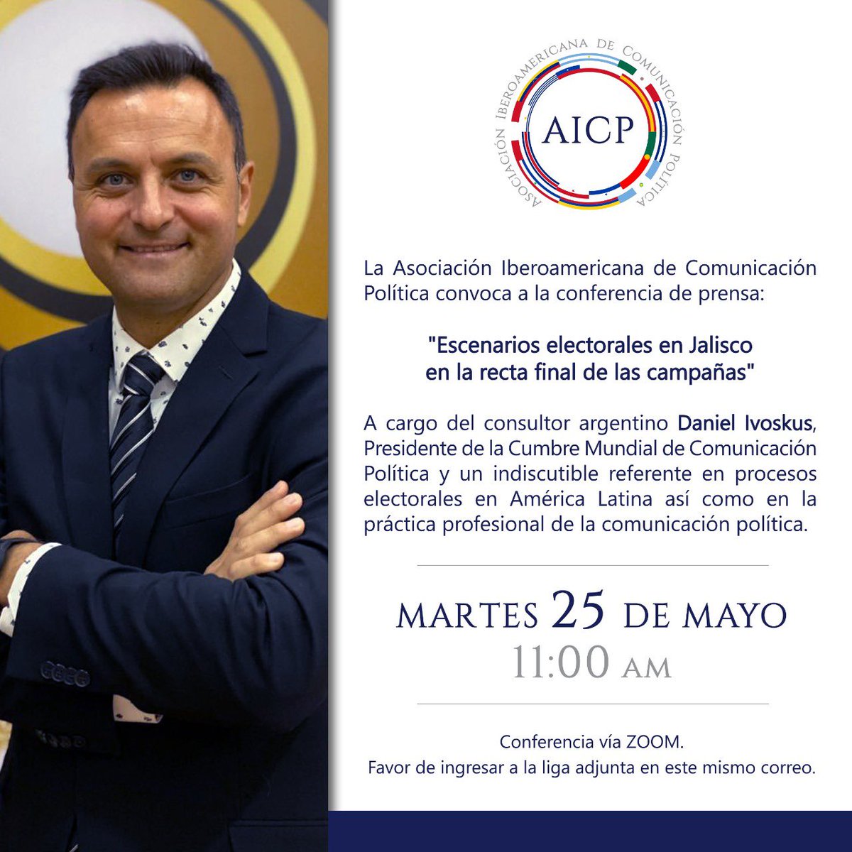 Mensaje360's tweet photo. La Asociación Iberoamericana de Comunicación Política 

invita a la conferencia de prensa:

 “Escenarios electorales en Jalisco en la recta final de campañas” con @divoskus 

El 25 de mayo a las 11 am (hora México 🇲🇽) 

El link te lo enviamos por privado. https://t.co/7kJAddoYum