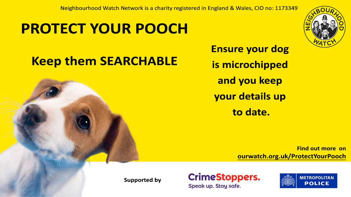 #Protectyourpooch by keeping your dog SECURE, IN SIGHT AND SEARCHABLE. Visit ourwatch.org.uk/protectyourpoo… for trusted advice and top tips on how to keep your dog SEARCHABLE. Supported by @metpoliceuk and @CrimestoppersUK @Dr_Dan_1