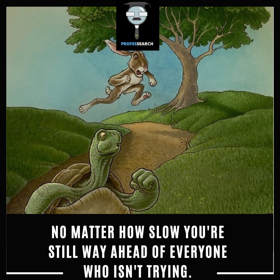 ProfesSearch's tweet photo. The pace at which you wok or move hardly matters as long as you are not stopping. The focus should be on continuous working to achieve the objectives.
#professearch #keeptrying #try #success #consistency #continous #efforts #motivation #goals #achievements #objectives https://t.co/ApGEqKkvtN
