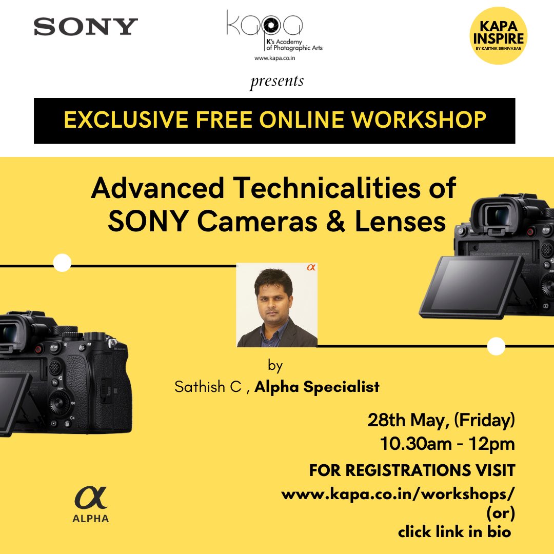 Exclusive FREE Online workshop.
ADVANCED TECHNICALITIES OF SONY CAMERAS AND LENSES BY SONY ALPHA SPECIALIST
For registrations visit kapa.co.in/workshops/  in association with @sony_india @sskarthik #kapaphotographyacademy #karthiksrinivasanphotography #freeonlineworkshop