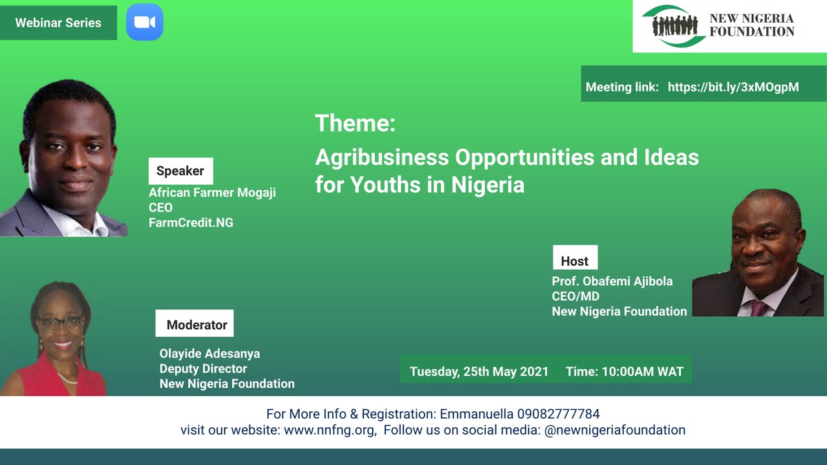 It’s happening today!

New Nigeria Foundation will be hosting a webinar on “Agribusiness Opportunities and Ideas for Youth in Nigeria” at 10:00am WAT. 

Our guest speaker: Africanfarmer Mogaji <a href="/africanfarmerm/">Africanfarmer MOGAJI</a> 

Register here: bit.ly/3xMOgpM