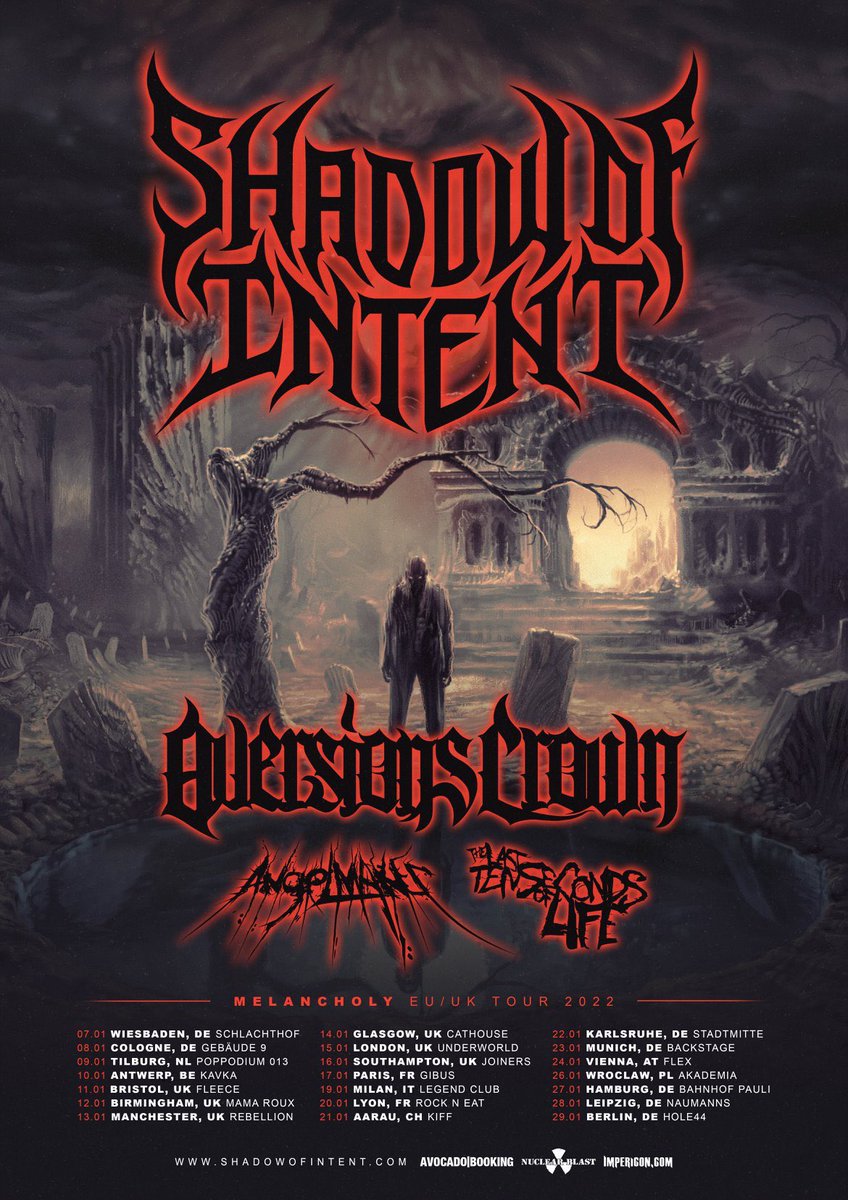 TheMenockerShow's tweet photo. Shadow Of Intent @Aversions_Crown  @AngelMakerBand EU/UK JAN ‘22 #metal #tours #webackbaby #deathcore #deathmetal #heavymusic #itslitty https://t.co/aJjOVVZIyB