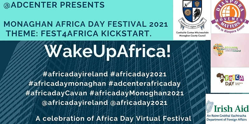 MonaghanHealthy's tweet photo. Monaghan is joining other counties around the nation in the celebration of "Monaghan Africa Day Festival 2021".
Are you an #AfricanInMonaghan? #AfricanIrish #African4Monaghan
For more information go to https://t.co/xuoSB8AsHb admin@adcenter-ireland.com
@MonaghanCoCo https://t.co/4441fdOXYI