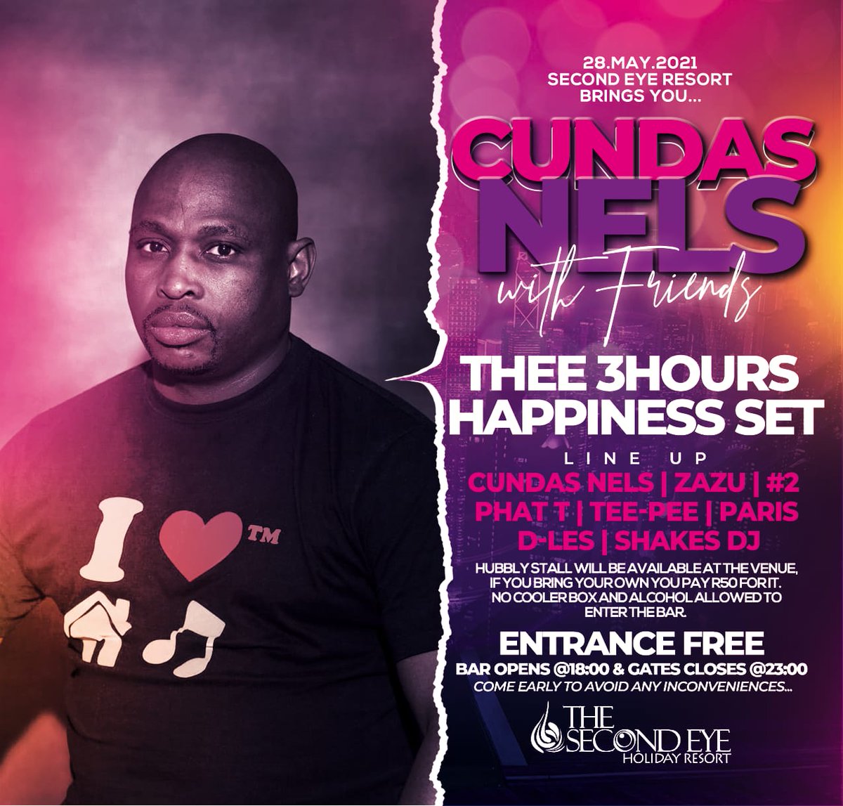 CundasNels's tweet photo. Thee Only Thing To Think About It's Thee Whole 3 Hours Of Happines on Friday Thee 28 May 2021 at The Second Eye Holiday Resort With Your Boy Cundas Nels  🙌🙌🙌🙌🔥🔥🔥🔥🔥

#mr_cabc 

#MrHappiness 

#babulalebonke https://t.co/bbEFK6bSkq