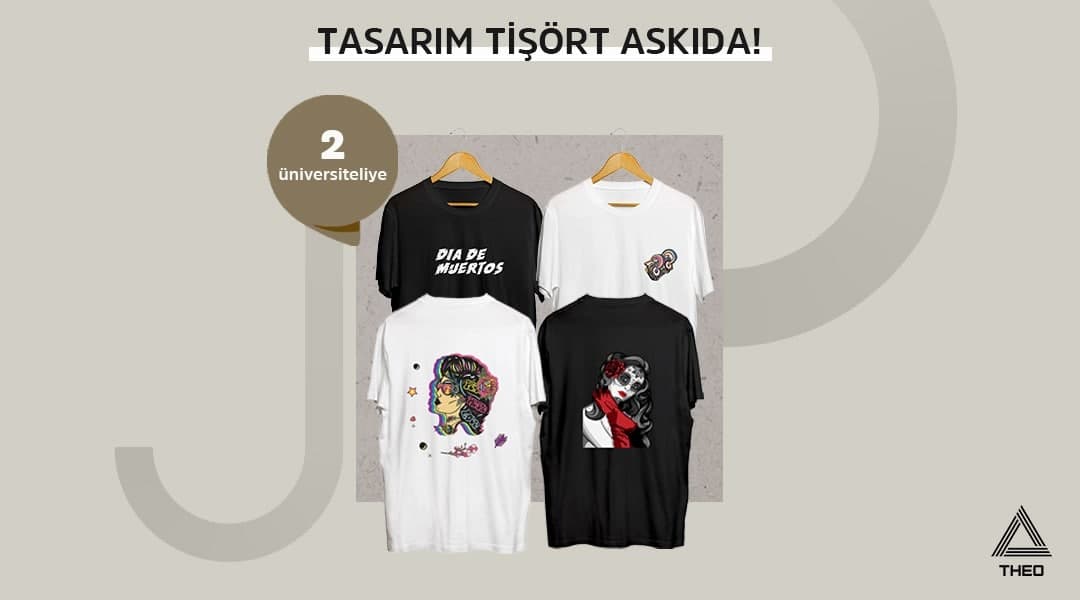 Askıda Theo Wear desteğiyle "Tasarım Tişörtler" var! RT'leyen 2 üniversiteliye hediye! Detaylar: bit.ly/2QRBh5y