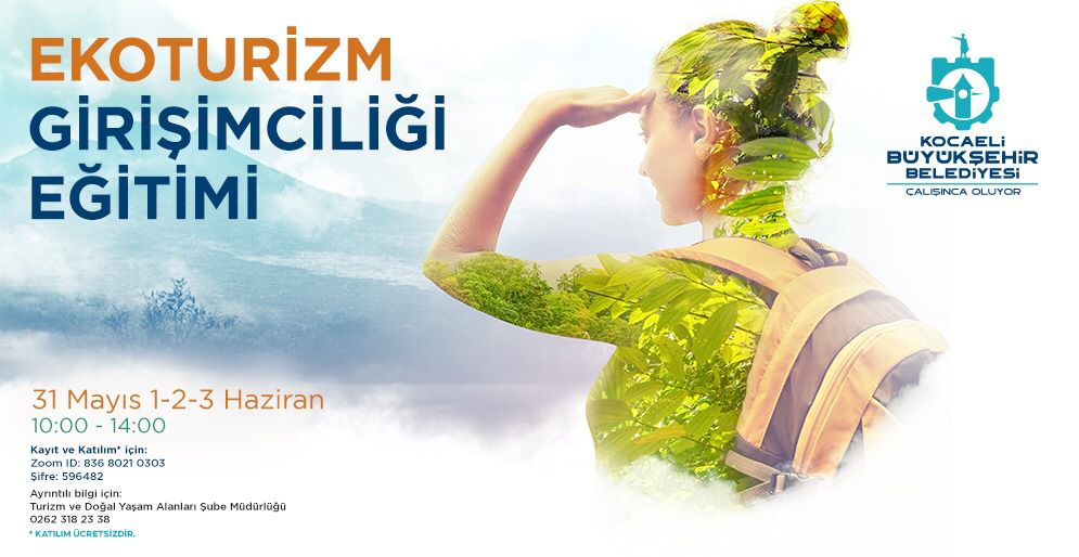 kocaelibld's tweet photo. 31 Mayıs 1-2-3 Haziran tarihlerinde saat 10.00 ile 14.00 arasında çevrimiçi olarak gerçekleştireceğimiz Ekoturizm Girişimciliği Eğitimi’ne davetlisiniz.

Ücretsiz katılım için;
https://t.co/zd1odr0pPj https://t.co/12Izi3FuGJ