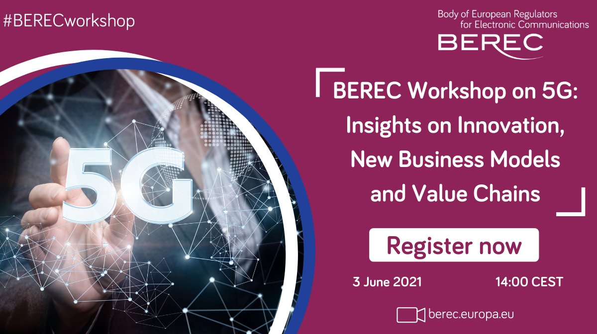 BERECeuropaeu's tweet photo. Upcoming soon - #BERECworkshop on #5G📶
Discuss with @BERECeuropaeu and distinguished speakers New Business Models, Value Chains & #Innovation in the #5G area.
⏰3 June 2021 - 14:00 (CEST)
📍#Livestream
Register now➡️https://t.co/qgBu675dQa
#telecoms #5Gnetworks #5Gradar https://t.co/yl8dWCxKhK