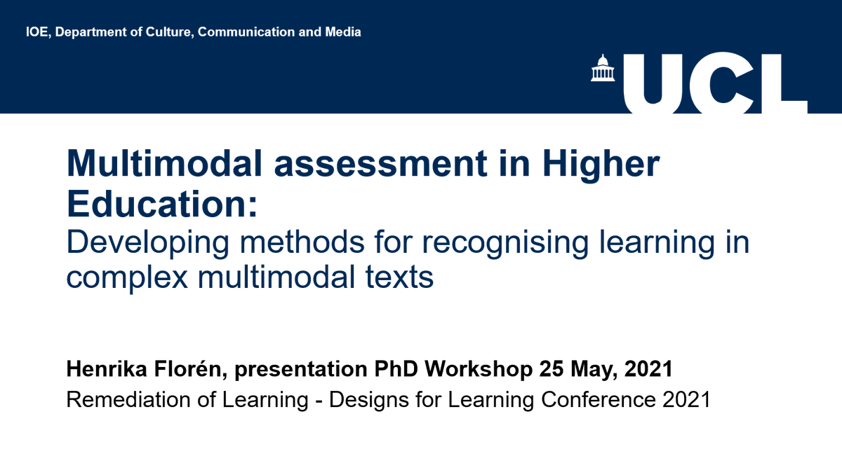 henrikafloren's tweet photo. Presenting online at the Designs for Learning Conference - a year and a half into my research studies at @IOE_London #phdlife #research #multimodality #assessment #multimodaltext https://t.co/JUl2zbL3EZ