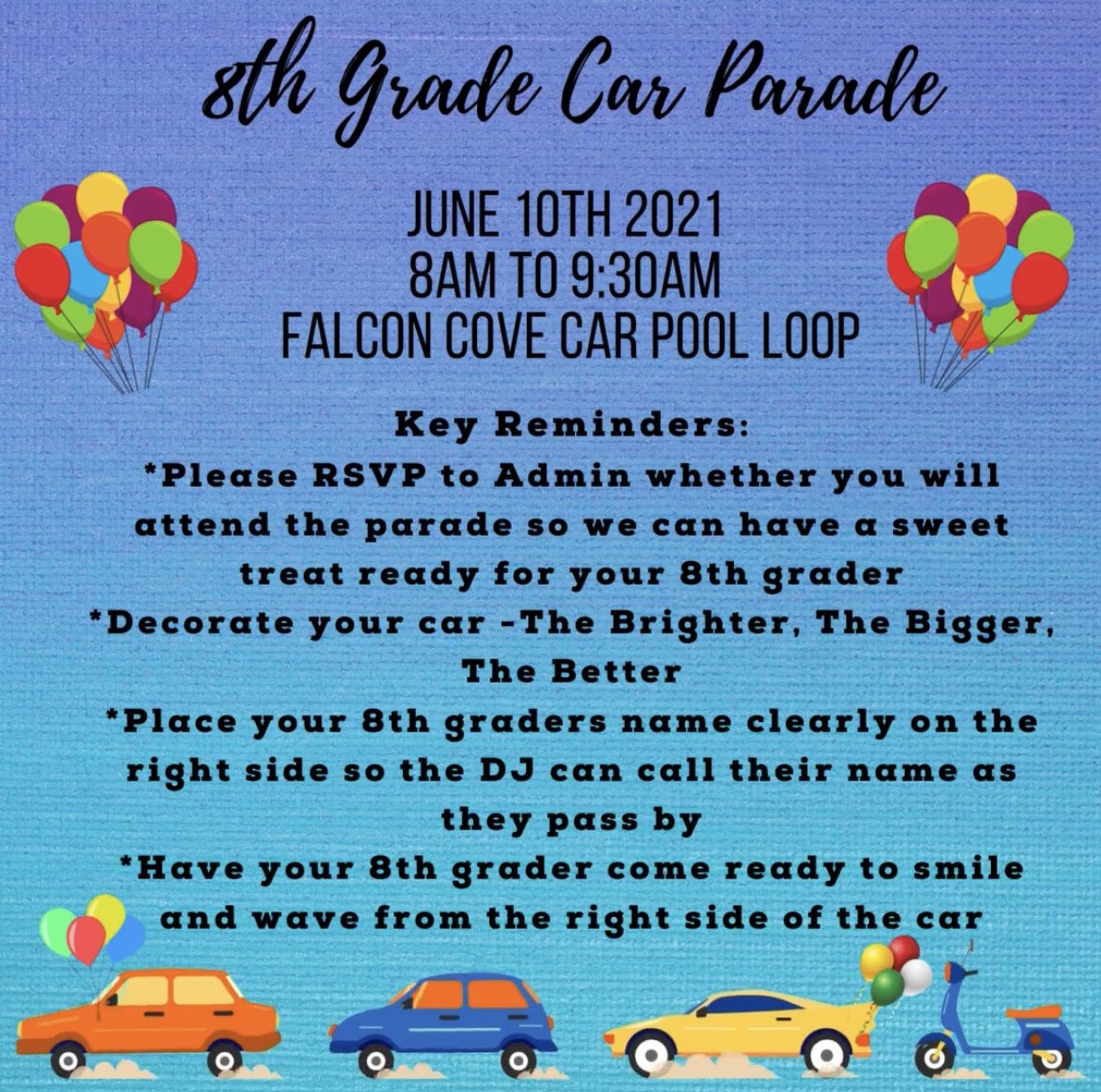 🎉8th Grade Parents...Let's Celebrate the promotion of your kids with a Car Parade🎉
Please 💙💛 RSVP NO LATER THAN WEDNESDAY, MAY 26TH💙💛 if you are planning to attend:  forms.office.com/Pages/Response…