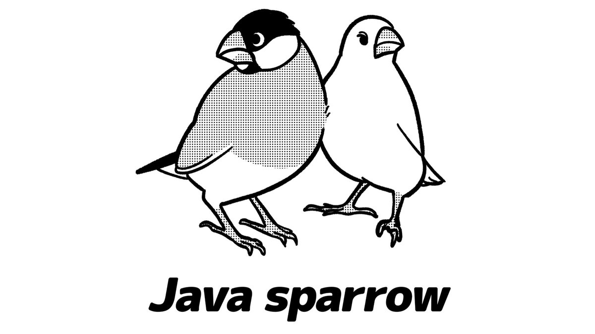 かっこつけてみる Java sparrow 