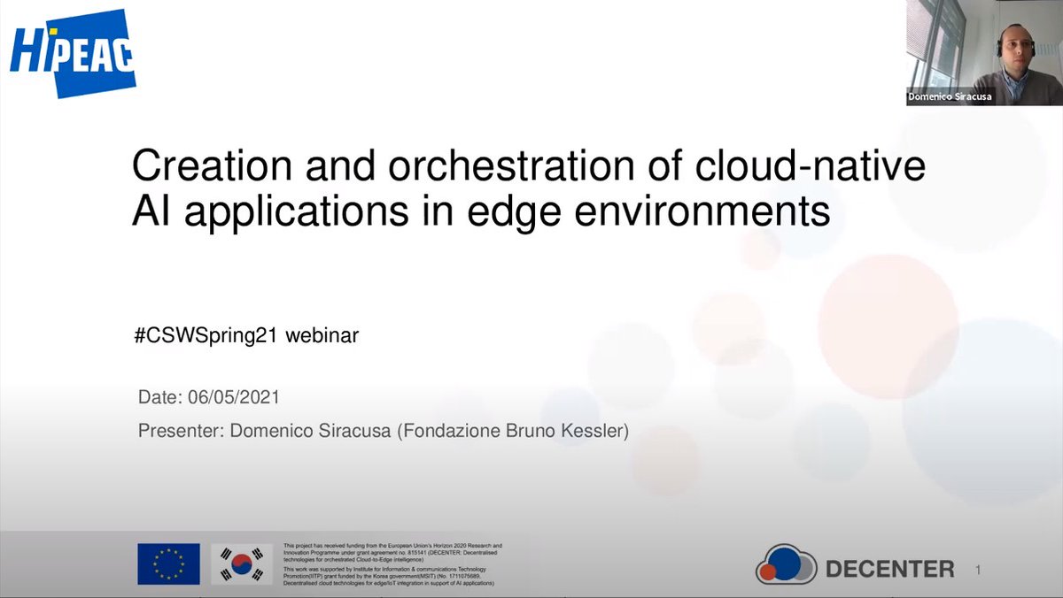 decenterproject's tweet image. DECENTER session webinar Creation and orchestration of cloud-native AI applications in edge environments @ HiPEAC CSWSpring21 is now published on a video: youtube.com/watch?v=KregqF…