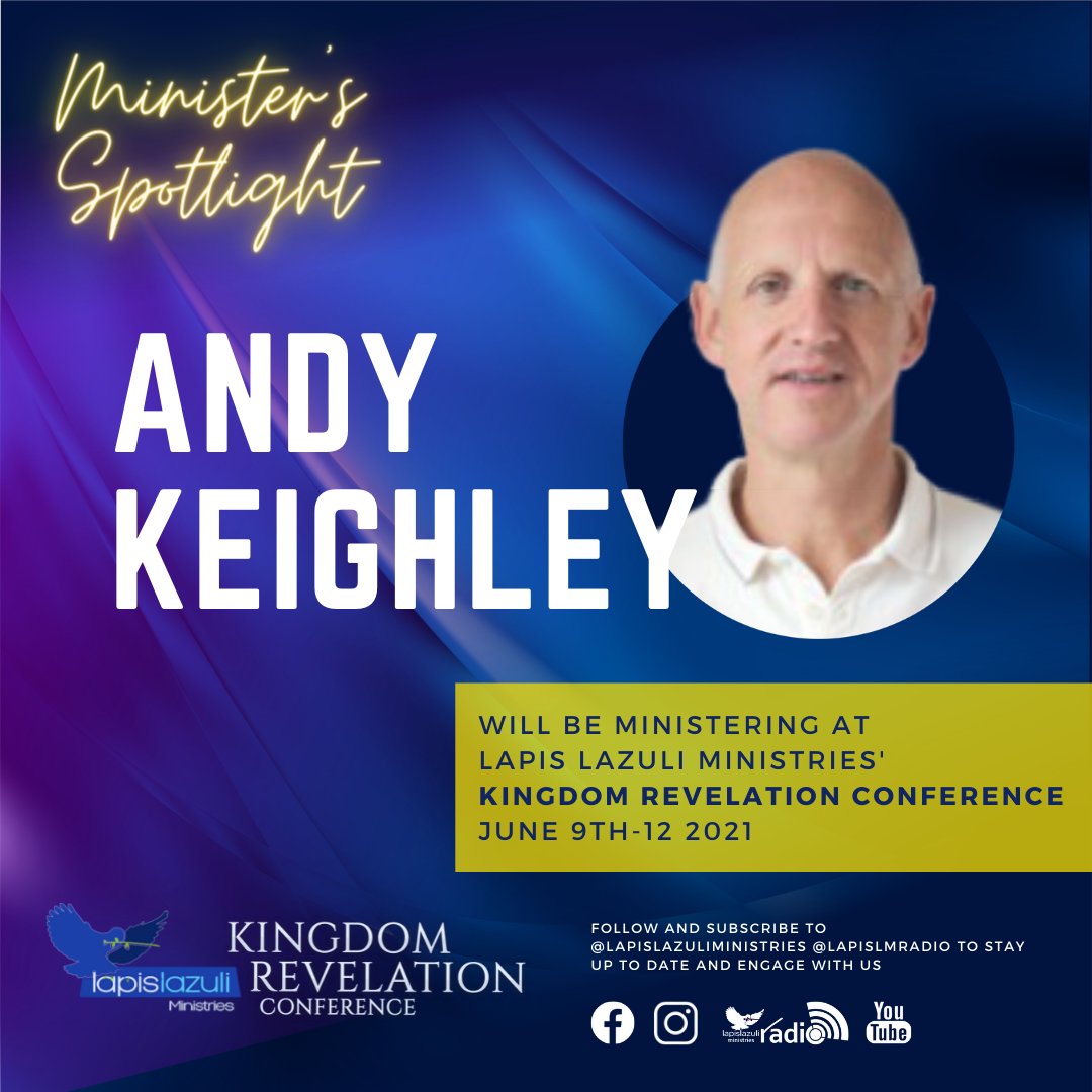 MINISTER'S SPOTLIGHT 🌟 | Did you know Reverend Andy Keighley @lighthouselndn will be preaching at the #KingdomRevelationConference2021 | REGISTER and join us for Reverend Andy's enriching revelation for this season 👉  l8r.it/XQST