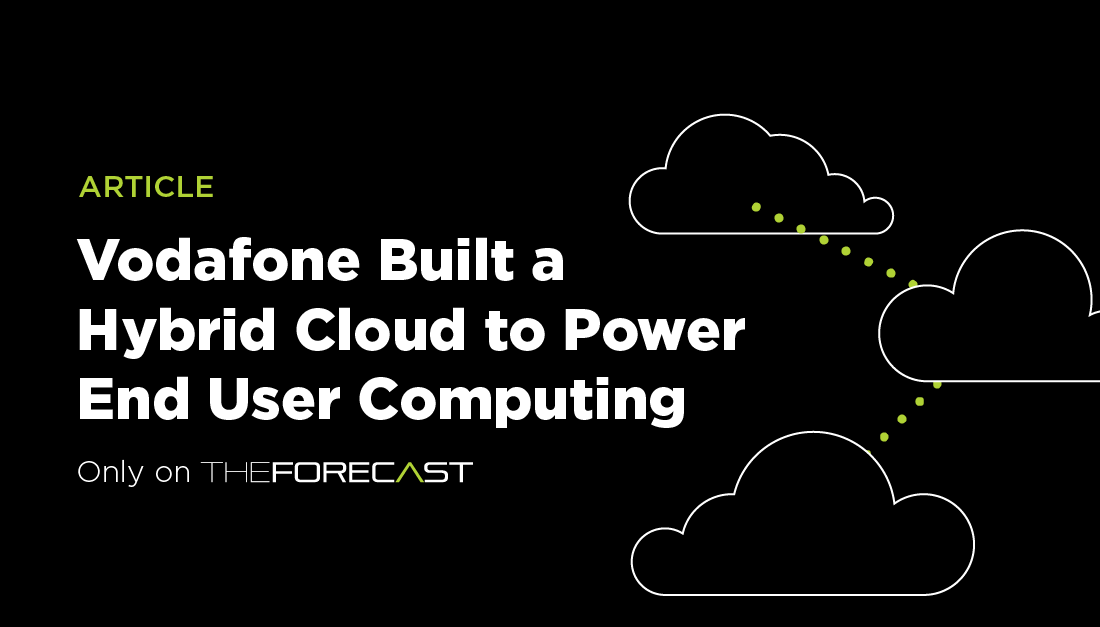 Learn how Vodafone used an HCI-powered #HybridCloud IT operation to deliver #VDI and #DaaS to remote workers, keeping them connected through the COVID-19 pandemic. #NutanixForecast oal.lu/mbO2o