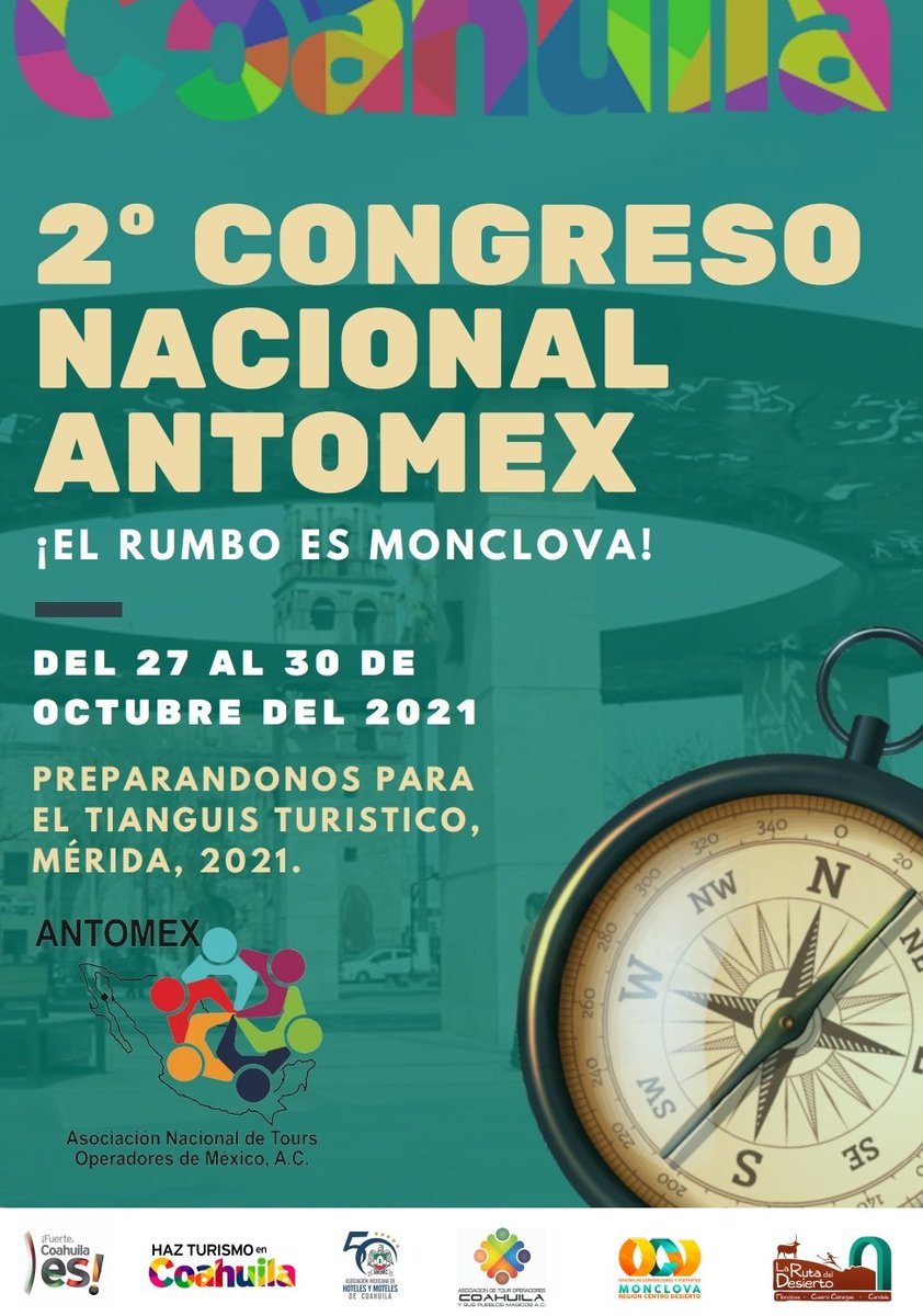 ¡Nos vemos en #Coahuila! Del 27 al 30 de octubre celebramos el 2 Congreso Nacional de #ANTOMEX.