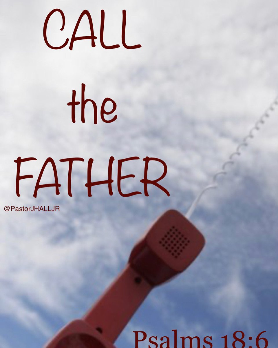 PastorJHALLJR's tweet photo. #CALLtheFATHER #HEcanDELIVERyou https://t.co/i169sT7kFV