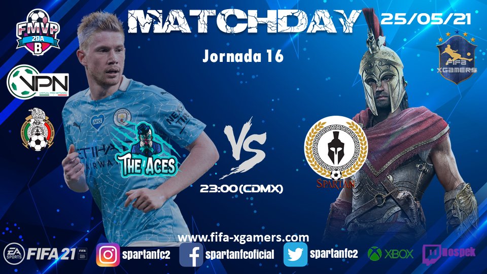 SpartanFC2's tweet photo. 🔥 Hoy hay FMVP ⚽️🎮

📅 J15 🆚 @Ranchesports
⏰ 22:30

📅 J16 🆚 #TheAcesFC
⏰ 23:00

🏆 @VPN_MEXICO - 2da División B

▶️ Transmisión en vivo: https://t.co/mqN3EtbRX4

| #FMVP | #VPNMéxico | #ProClubs | #XBOX | #eSports | #FIFA21 | #ClubesPRO | #eLigaMX | #CristianMartinoli | https://t.co/VbzZ6pU5OT