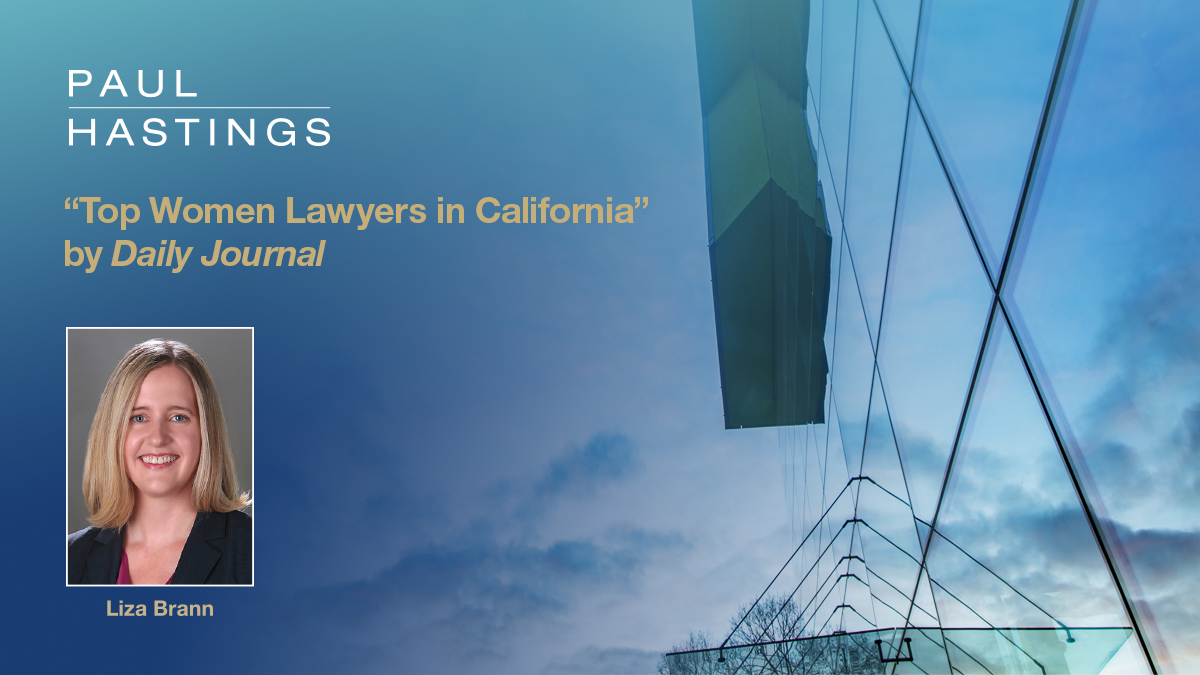 Paul_Hastings's tweet image. Congratulations to IP partner Liza Brann for being named to the Daily Journal's list of "Top Women Lawyers in California”! paulhastings.com/news/elizabeth…  #IP
