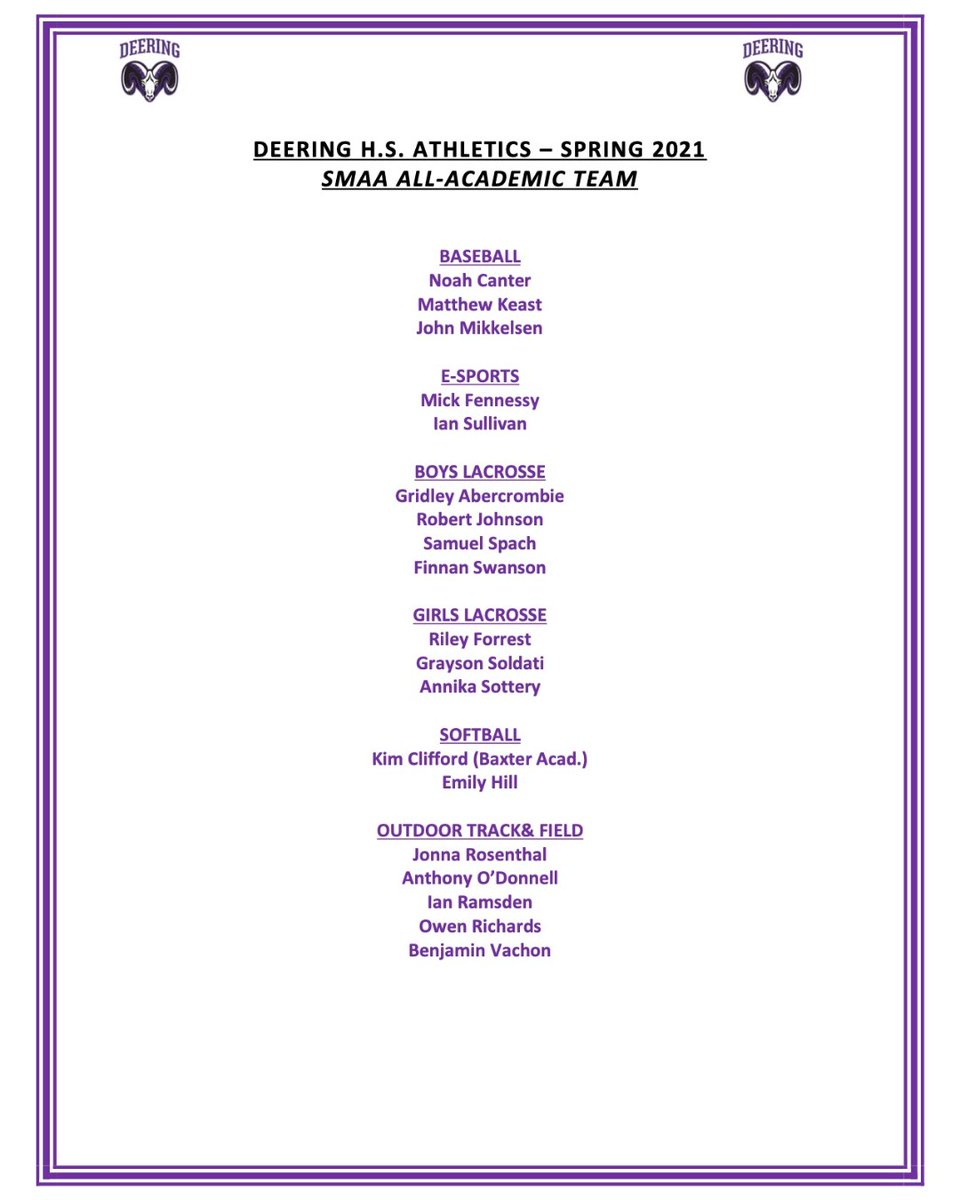 We are VERY DEERING PROUD to announce our Spring 2021 SMAA All-Academic Student-Athletes! Well done and congratulations. These Rams lead the way in the classroom AND on the fields/courts!!! #ramsrrising #ramnation #schoolrules #balance