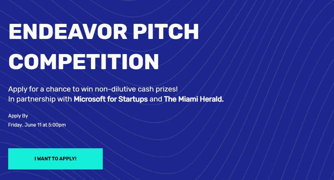 Apply now to be a part of @EndeavorMIA's Pitch Competition for Black founders, in partnership with the @MiamiHerald! 

Compete for non-dilutive cash prices & over 20K worth of Microsoft for Startups services.

Apply before June 11th. 
msft.it/6016VIkou